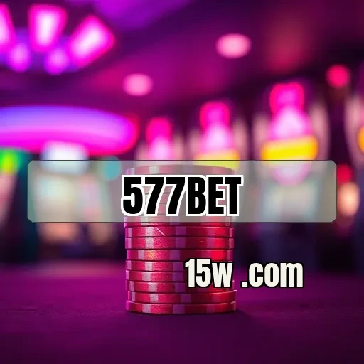 577bet plataforma: Explore o Empolgante Mundo do Programa VIP